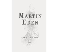 Martin Eden: Classic Edition Republished by North Publishers