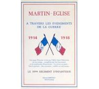 Martin-église À Travers Les Événements De La Guerre 1914-1918 (ebook)