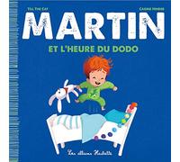 Martin et l'heure du dodo