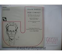 Martin Frank und Rainer Maria Rilke - Der Cornet [vinilo-LP].