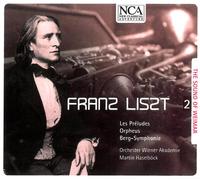 Martin Haselböck - LISZT: The Sound Of Weimar 2