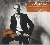 Martin HEGEL - A Mozart Tribute