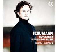 Martin Helmchen - Novelletten-Gesänge Der Frühe