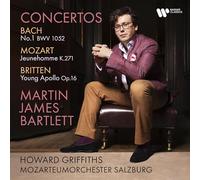 Martin James Bartlett, Mozarteumorchester Salzburg & Howard Griffiths - Bach, Mozart, Britten Concerti