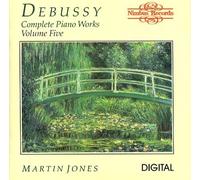 Martin Jones - Debussy;Complete Piano Works 5