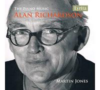 Martin Jones (piano) - Alan Richardson: The Piano Music