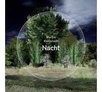 Martin Kohlstedt - Nacht