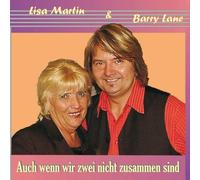 Martin, Lisa & Lane, Barry - Auch Wenn Wir Zwei Nicht Zusammen Sind