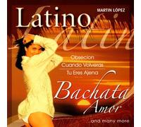 MARTIN LOPEZ - BACHATA AMOR