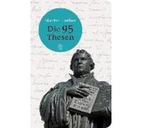 Martin Luther Die 95 Thesen (Tapa blanda)