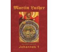 Martin Luther - Johannes 1 (ebook)