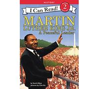 Martin Luther King Jr.: A Peaceful Leader (I Can Read Level 2)