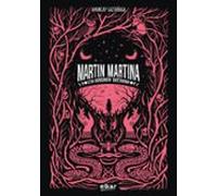 Martin Martina 2: Martina Eta Sorginen Batzarra