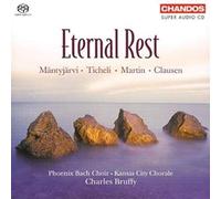 MARTIN: Mass for Double Choir / MANTYJARVI: Canticum Calamitatis Maritimae / CLAUSEN: In Pace