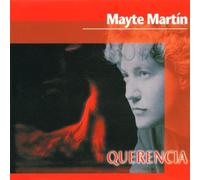 Martin, Mayte - Querencia