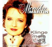 Martin, Monika - Klinge Mein Lied