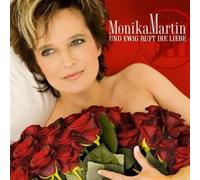 Martin, Monika - Und Ewig Ruft Die Liebe