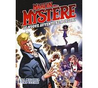 Martin Mystère. Le nuove avventure a colori. La melodia che uccide (Vol. 4)