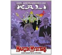Martin Mystère, Los adoradores de Kali