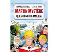 Martin Mystère. Questioni di famiglia (Sergio Toppi)