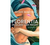 Martin, N Florentia - Im Glanz Der Medici - (German Import) Book NUEVO
