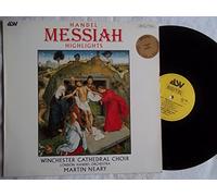 Martin Neary / London Handel Orchestra - DCA 525 Handel Messiah Winchester Cathedral Choir Martin Neary LP