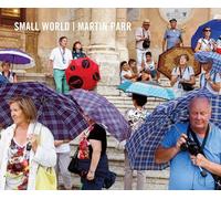 Martin Parr. Small World