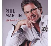 Martin, Phil - Fuer Immer Du