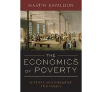 Martin Ravallion The Economics of Poverty (Tapa blanda)