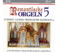 Martin Rost - Romantic Organ Works Vol.5
