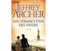 Martin Ruf Jeffrey Das Vermächtnis des Vaters: Die Clifton Saga 2 (Tapa blanda)