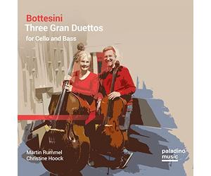 Martin Rummel - Bottesini: Three Gran Duettos for Cello and Bass