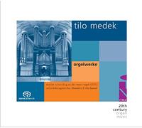 Martin Schmeding - Tilo Medek: Organ Works