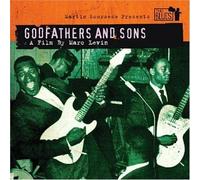 Martin Scorsese Pres.the Blues - Godfathers & Sons [Soundtrack]