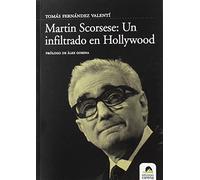 Martin Scorsese un infiltrado en hollywood (CINE)