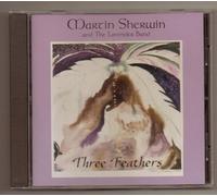 Martin Sherwin and the Lavender Band - Three Feathers (US Import)