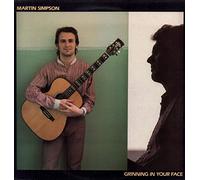 Martin Simpson - Grinning In Your Face - Topic Records - 12TS430