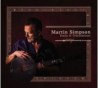 Martin Simpson - Trails & Tribulations [Vinilo]