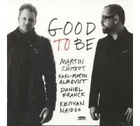 Martin Sjostedt - Good To Be