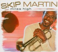 Martin,Skip Feat.Ronnie Laws - Miles High