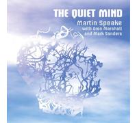 Martin Speake - The Quiet Mind
