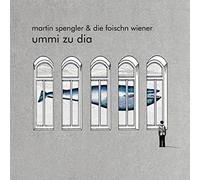 Martin Spengler & die Foischn Wiener - Ummi zu Dia [Vinilo]