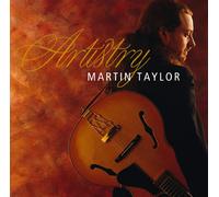 Martin Taylor - Artistry