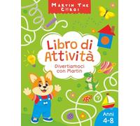 Martin the Corgi Libro di Attività: Divertiamoci con Martin