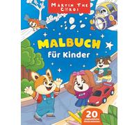 Martin the Corgi Malbuch für Kinder: Umzugstag