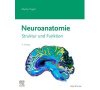 Martin Trepel Neuroanatomie: Struktur und Funktion (VORKLINIK - Le (Tapa blanda)