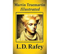 Martin Truemartin Illustrated
