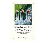 Martin Walker Mi Delikatessen: Der vierte Fall für Bruno, Chef de (Tapa blanda)