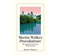 Martin Walker Mi Provokateure: Der siebte Fall für Bruno, Chef de (Tapa blanda)