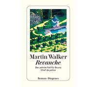 Martin Walker Michael W Revanche: Der zehnte Fall für Bruno, Chef (Tapa blanda)